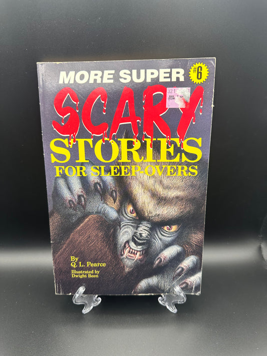 More Super Scare Stories For Sleepovers #6