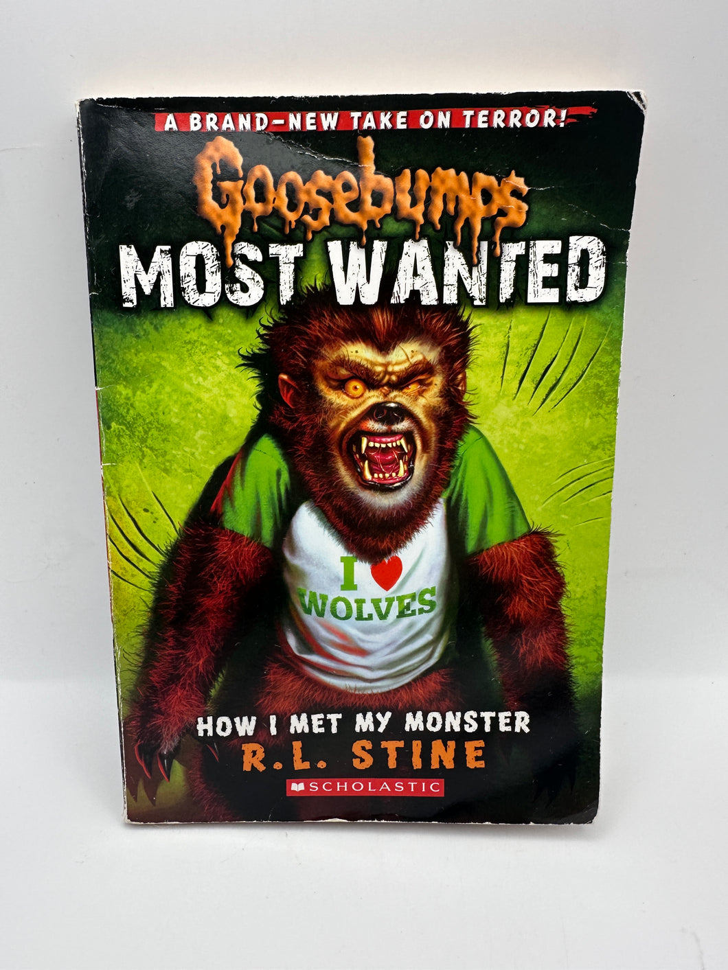 Goosebumps: Most Wanted - How I Met My Monster